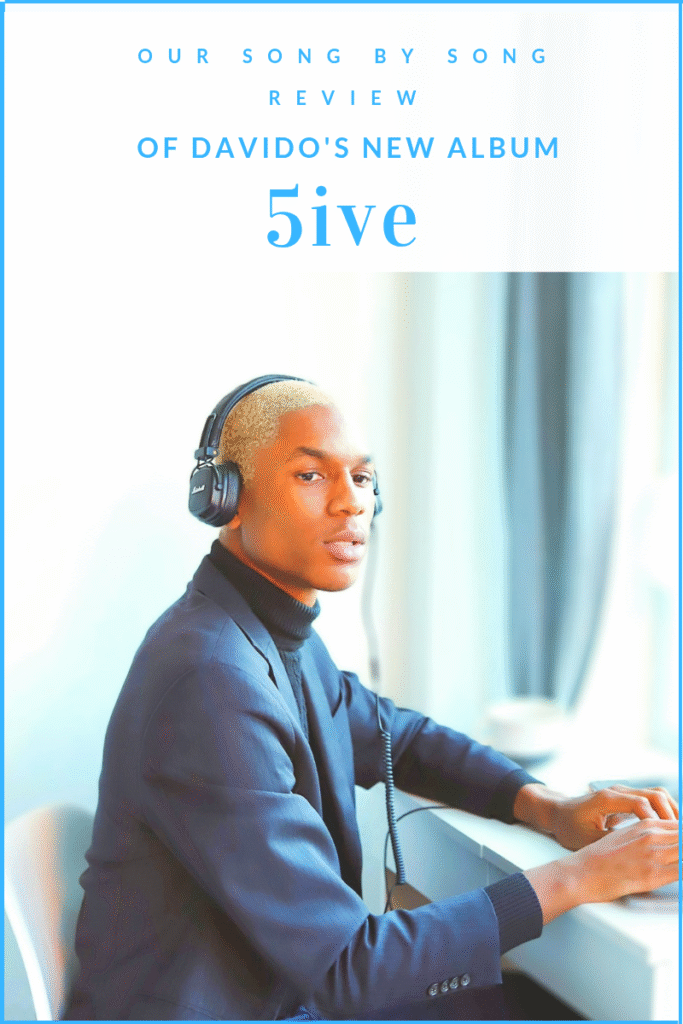 Davido New Album 5ive Song by Song Review
